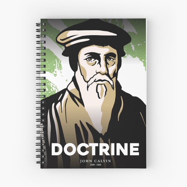 Item preview, John Calvin Doctrine - City on a Hill Art. designed and sold by Reformed Shirt Co..