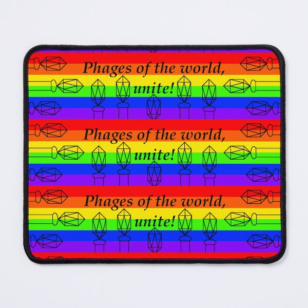 Item preview, Phages of the world, unite! designed and sold by PridePhages.