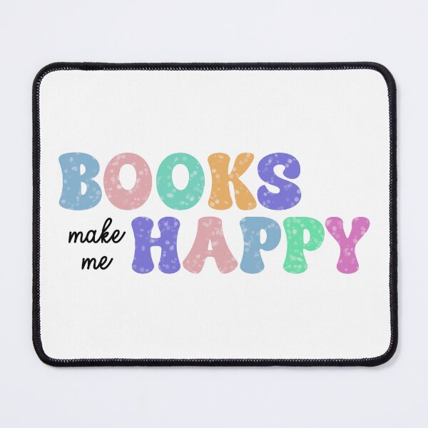 Item preview, Books Make Me Happy | Book Lover | Reader | Bookworm designed and sold by PrintEveryday.