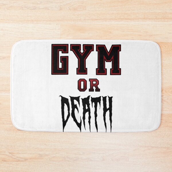 Item preview, GYM OR DEATH designed and sold by 7Delamancha.