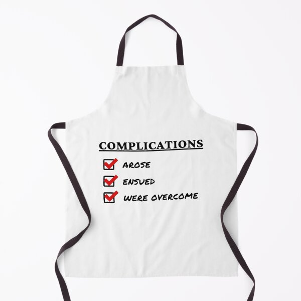 Item preview, Complications Arose Ensued Were Overcome checklist designed and sold by SeptemberMorn.