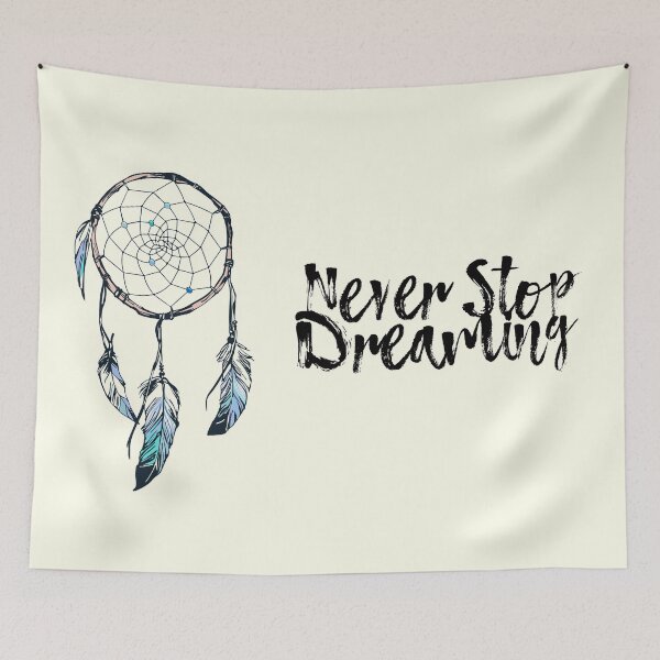 Item preview, Dreamcatcher - Never Stop Dreaming designed and sold by ChillingNation.