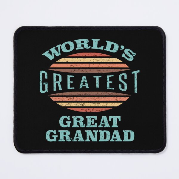 Item preview, World’s Greatest Great Grandad designed and sold by thepixelgarden.