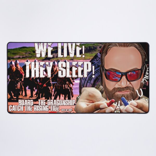 Item preview, we live they sleep The Dragonship designed and sold by RPTHOR.