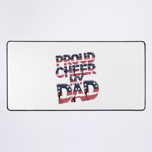 Item preview, Proud Cheer My Dad Patriotic Design USA Cheerleading designed and sold by IT-Express.