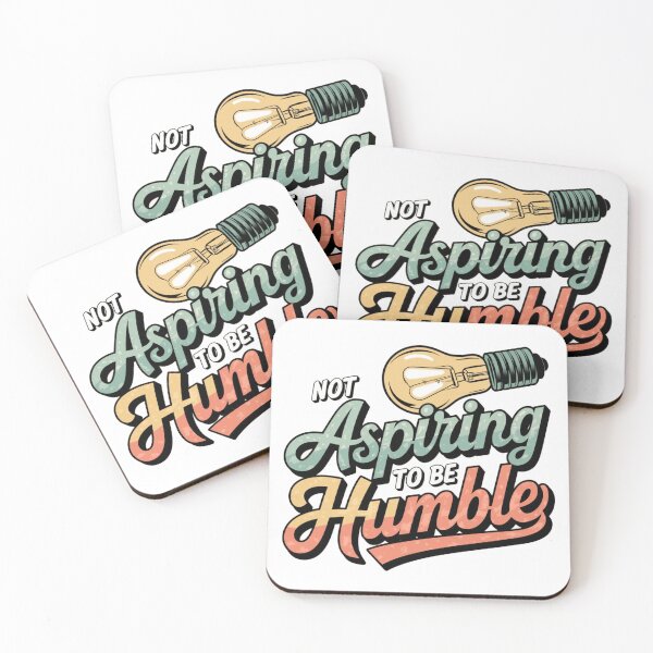 Item preview, Not Aspiring To Be Humble T-Shirts designed and sold by RoaaMagic.