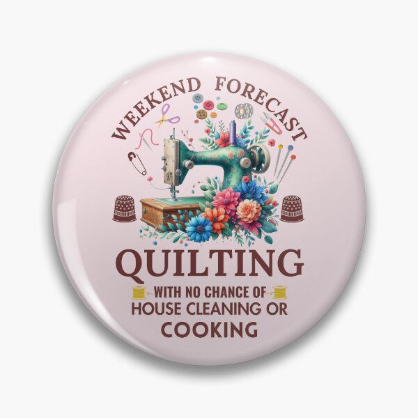 Item preview, Weekend Forecast: Quilting with No House Cleaning or Cooking  designed and sold by Wiss2Arts.