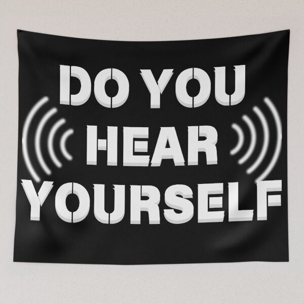 Item preview, Do You Hear Yourself. Quote political  designed and sold by GlowUpLook.