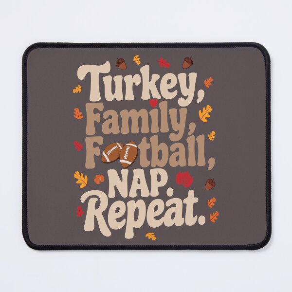 Item preview, Thanksgiving Routine: Turkey, Family, Football, Nap designed and sold by UpliftSoul.