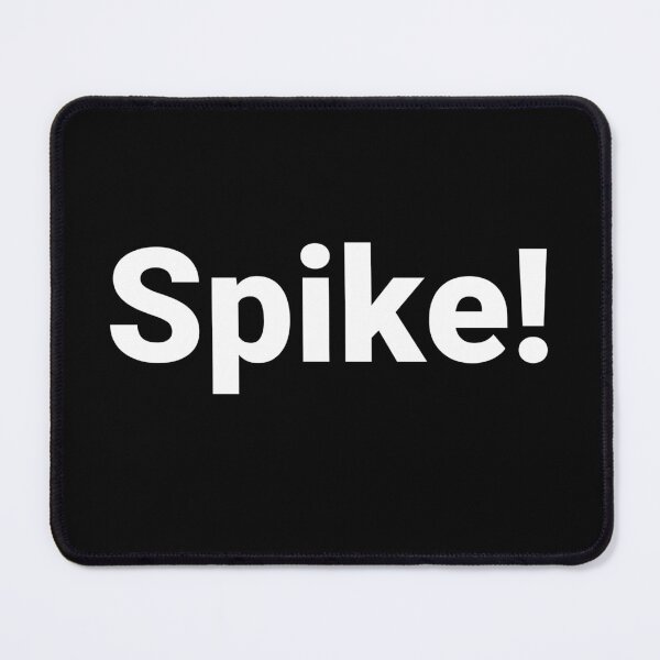 Item preview, Spike! designed and sold by Text-based T-Shirts and Gifts.