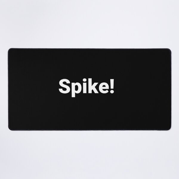 Item preview, Spike! designed and sold by Text-based T-Shirts and Gifts.