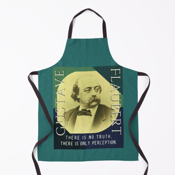 Item preview, Gustave Flaubert quote:  There is no truth. There is only perception. designed and sold by artbleed.