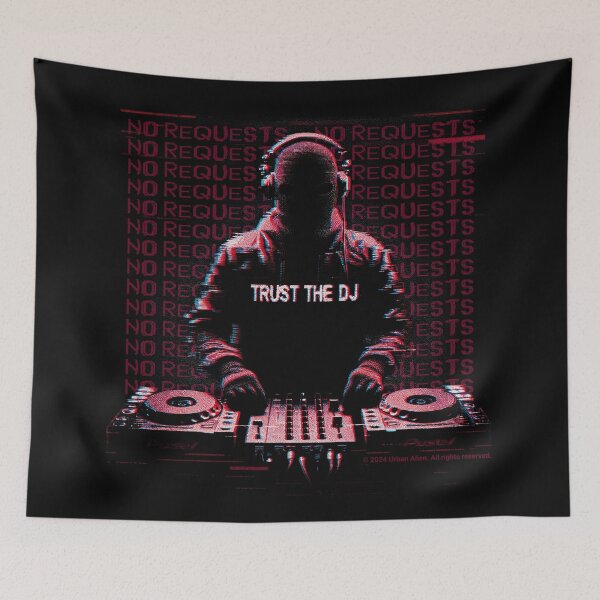 Item preview, No Requests - Trust The DJ - Hard Techno Music designed and sold by Urban-Alien.