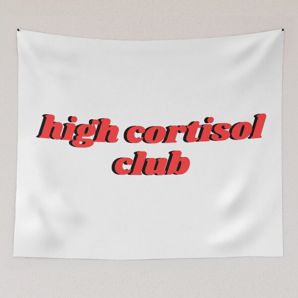 Item preview, "high cortisol club" designed and sold by olgaiscreating.