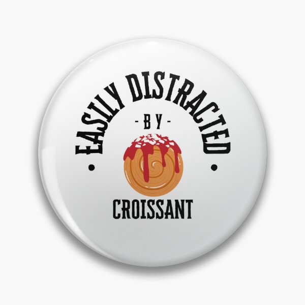 Item preview, Distracted by (supreme) croissant cherry designed and sold by Aurelie Boutique.
