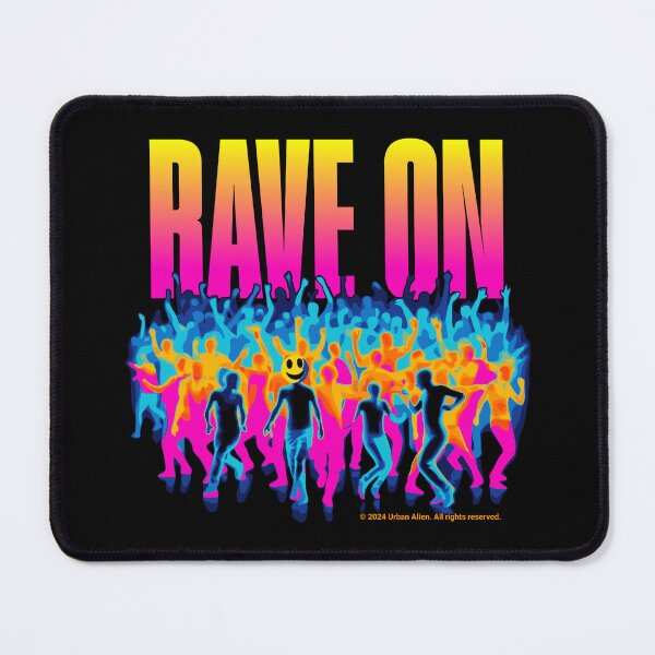 Item preview, Rave On - Hard Techno Music - Festival Fashion Raver designed and sold by Urban-Alien.
