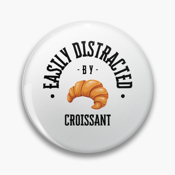 Item preview, Distracted by (supreme) croissant designed and sold by Aurelie Boutique.