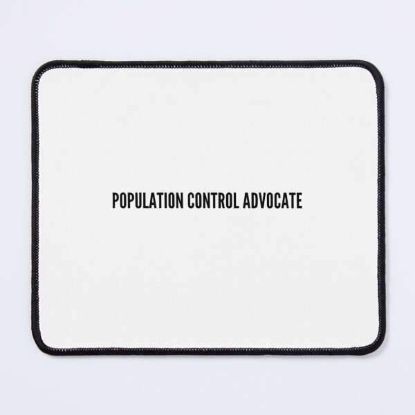 Item preview, Population Control Advocate | Childfree | Antinatal designed and sold by boldstuffshop.