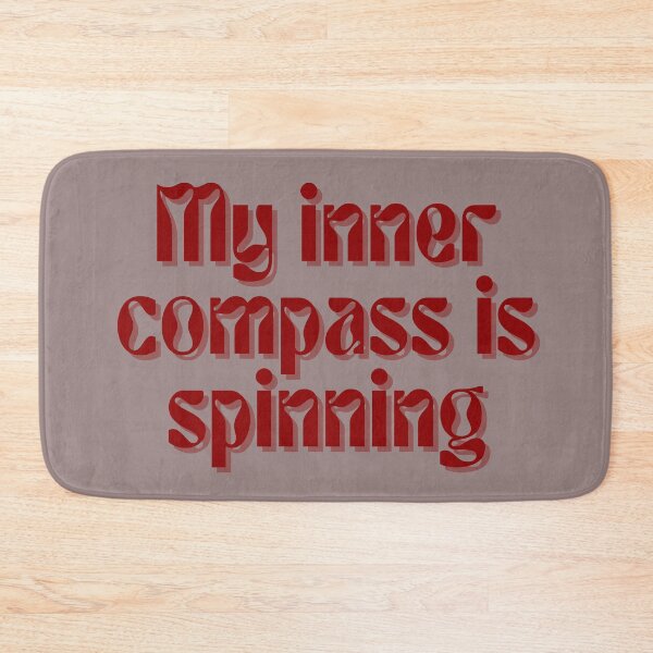 Item preview, Copy of My inner compas is spinning designed and sold by FuryHive.