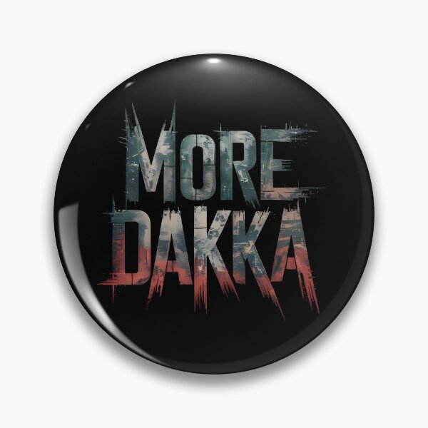Item preview, More Dakka designed and sold by Dilwish5.