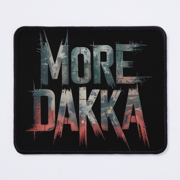 Item preview, More Dakka designed and sold by Dilwish5.