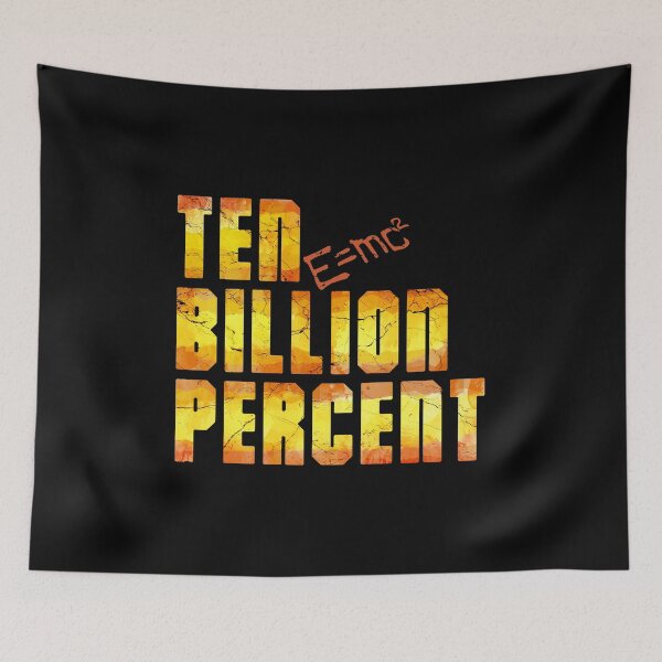Item preview, Ten Billion Percent designed and sold by Otakuverse.