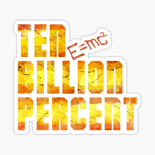 Item preview, Ten Billion Percent designed and sold by Otakuverse.