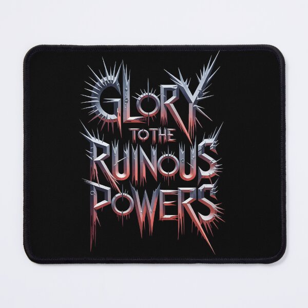 Item preview, Glory to the Ruinous Powers designed and sold by Dilwish5.