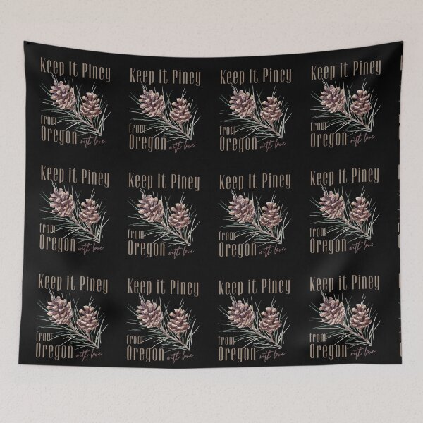 Item preview, Oregon Pine Trees Keep It Piney From Oregon with Love  designed and sold by ToxiCool.