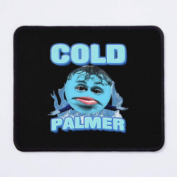 Item preview, Cold Palmer Funny Meme 9 designed and sold by CaquiasIbraham.