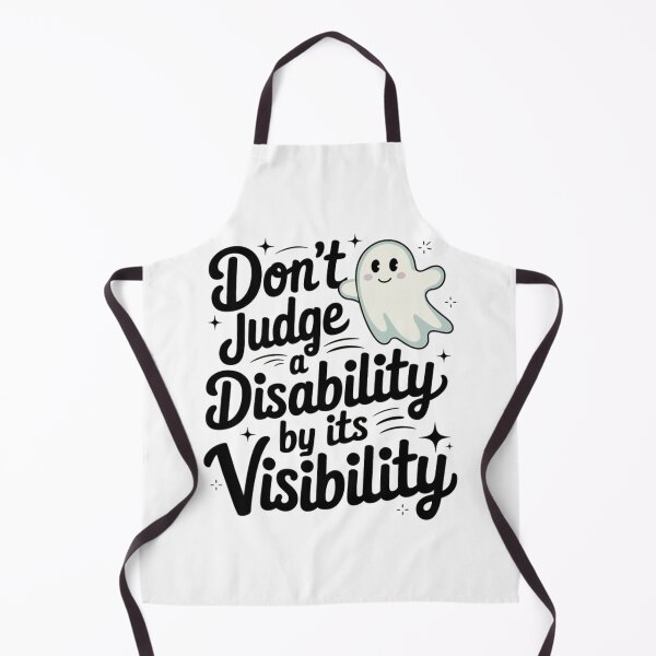 Item preview, Don't Judge a Disability by Its Visibility designed and sold by Davideus.