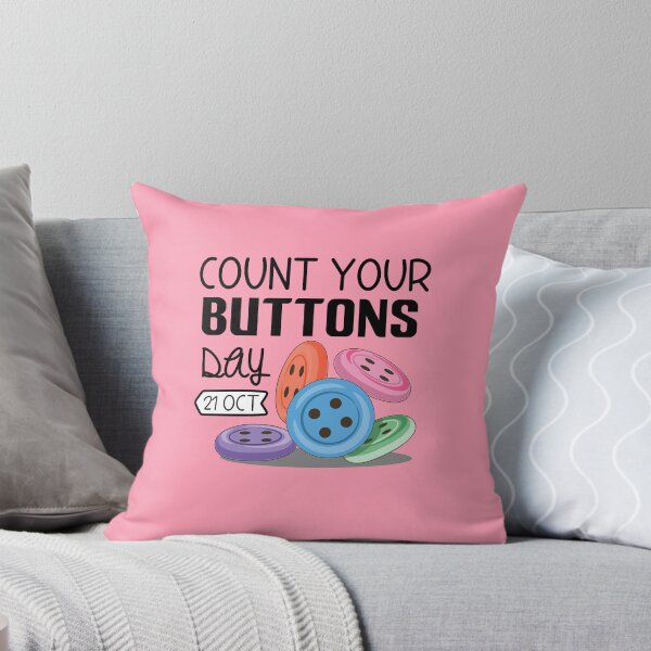Item preview, 21 October Count Your Buttons Day - Wacky Holidays designed and sold by ChemicalXShop.