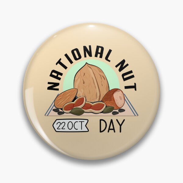 Item preview, 22 October National Nut Day - Wacky Holidays designed and sold by ChemicalXShop.