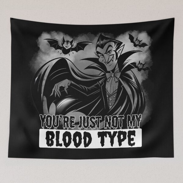 Item preview, You're just not my blood type designed and sold by Kormix.