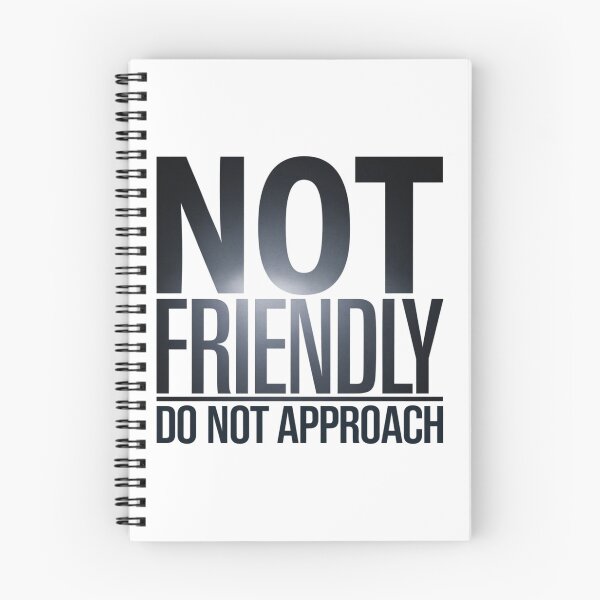Item preview, Not Friendly, Do Not Approach, funnyfits70, Humor, Funny, designed and sold by FunnyFits70.