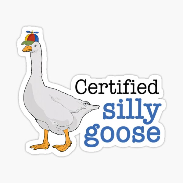 Artikel-Vorschau von Zertifizierte Silly Goose, designt und verkauft von LoveMingle.