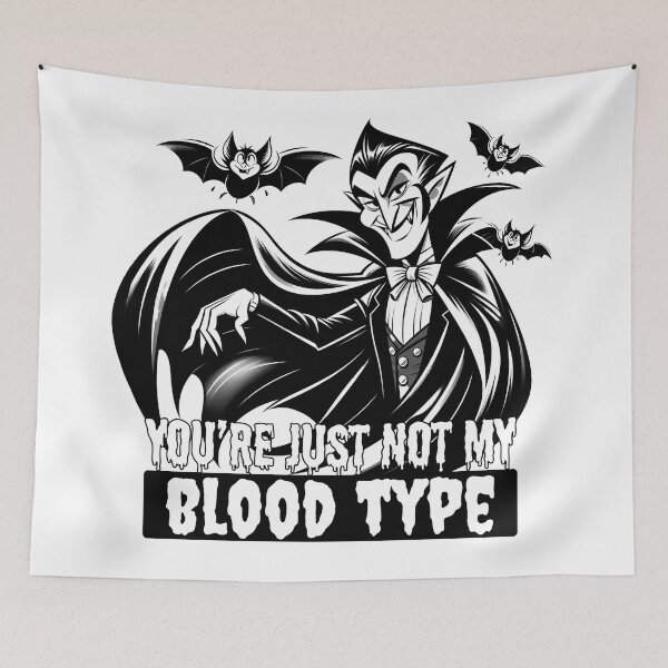 Item preview, You're just not my blood type designed and sold by Kormix.