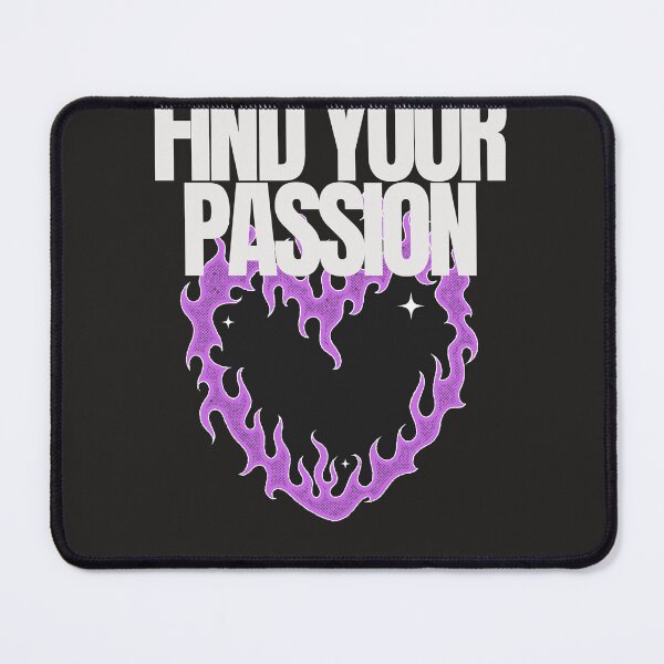 Item preview, Find Your Passion - Flaming Heart Design designed and sold by lovesuperkarma.