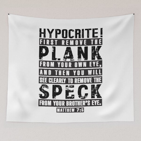 Item preview, Matthew 7:5 Remove the Plank Remove the Speck designed and sold by plushism.