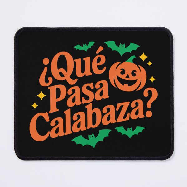 Item preview, ¿Qué Pasa Calabaza?: funny spanish halloween artwork designed and sold by Davideus.