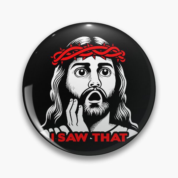 Item preview, I Saw That meme Jesus Christ designed and sold by plushism.