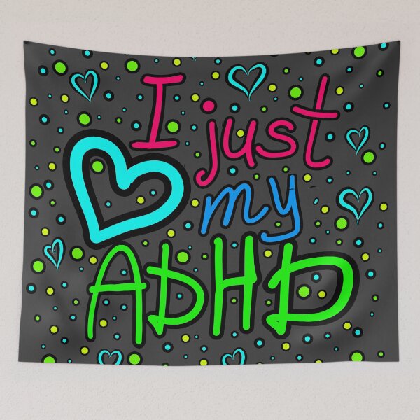 Item preview, The inscription "I just love my ADHD" handwritten on a dark background - hearts, colorful bubbles in a cartoon style - vivid colors: magenta, green, blue, red.1 designed and sold by My-fake-places.