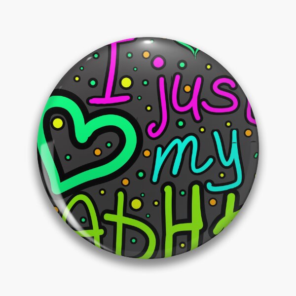 Item preview, The inscription "I just love my ADHD" handwritten on a dark background - hearts, colorful bubbles in a cartoon style - vivid colors: magenta, green, purple, blue, yellow,.1 designed and sold by My-fake-places.