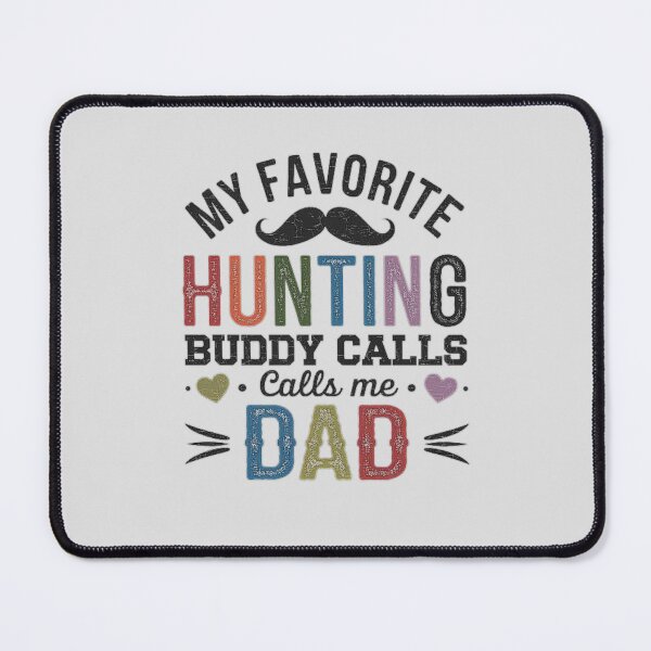 Item preview, Favorite Hunting Buddy Gift for Dad, Father Daughter Hunting, Father Son Bonding, Outdoor Family Party, Best Brother Hunting Partner designed and sold by love3617.