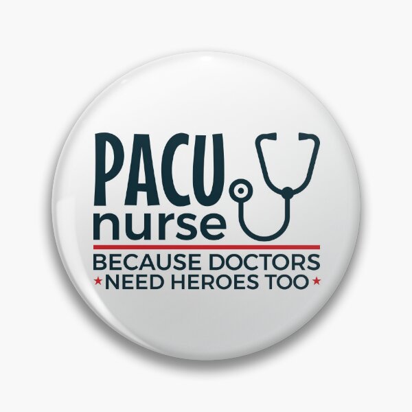 Item preview, PACU Nurse Funny Because Doctors Need Heroes Too designed and sold by jaygo.