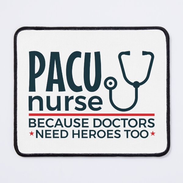 Item preview, PACU Nurse Funny Because Doctors Need Heroes Too designed and sold by jaygo.