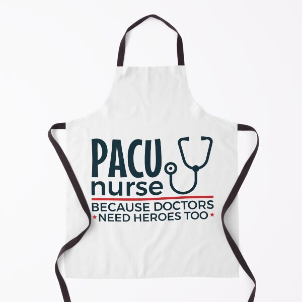 Item preview, PACU Nurse Funny Because Doctors Need Heroes Too designed and sold by jaygo.