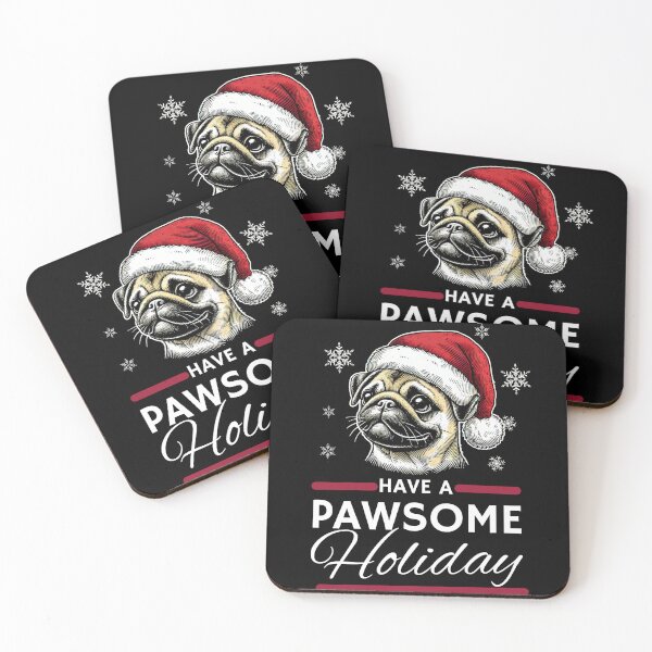 Item preview, Pug Christmas  Have A Pawsome Holiday designed and sold by The Art of Kkatarynka.
