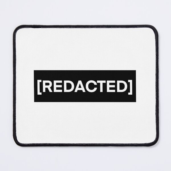 Item preview, [REDACTED] meme text designed and sold by Vettin-Arts.