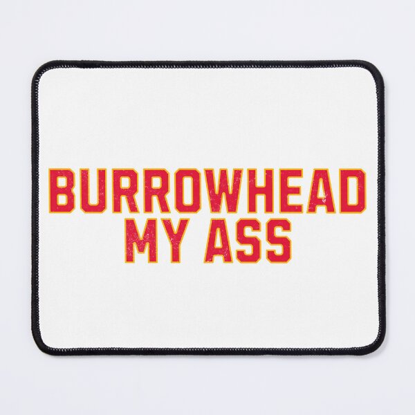 Item preview, Burrowhead My Ass designed and sold by mr-k-store.
